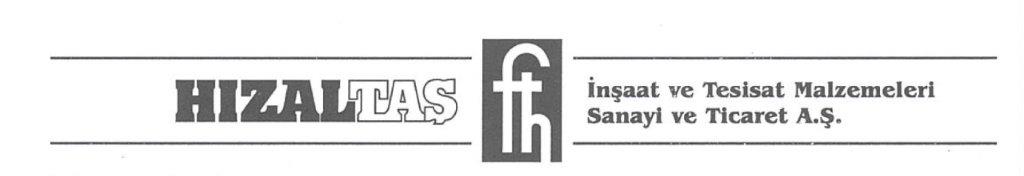 Hızaltaş İnşaat ve Tesisat Malzemeleri Sanayi ve Ticaret